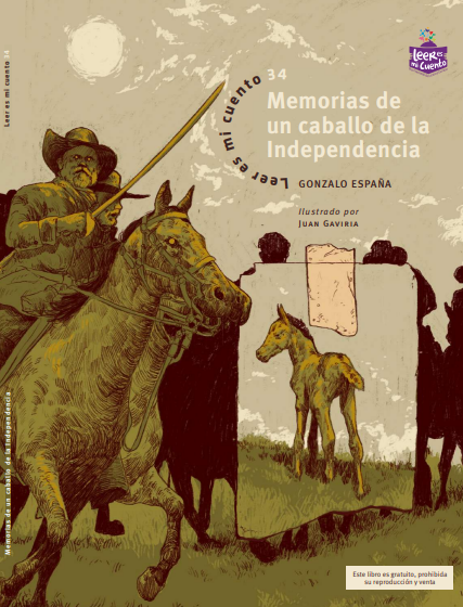 Memorias de un caballo de la independencia