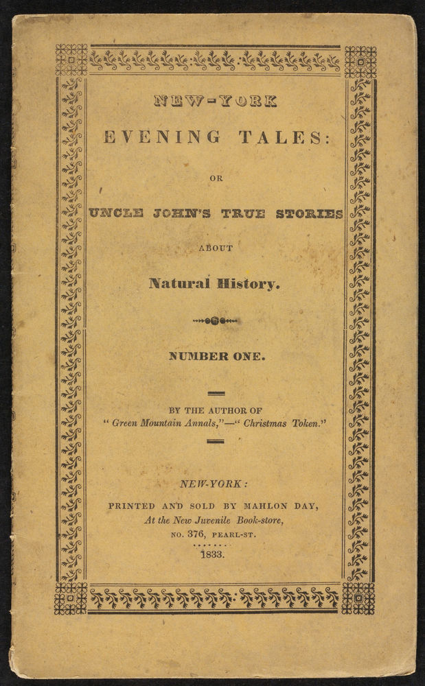 New York evening tales or Uncle John's true stories about natural history