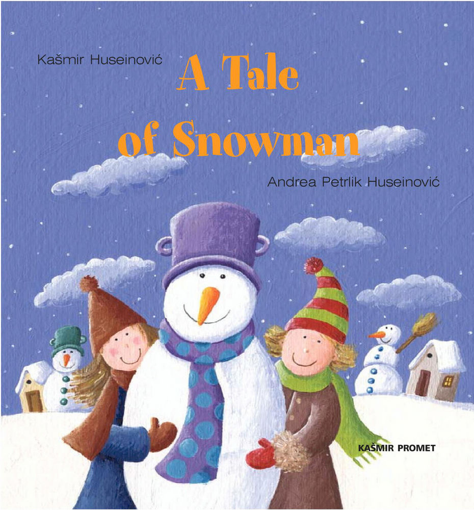 A Tale of Snowman
