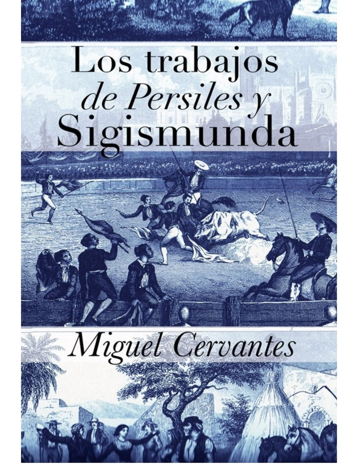 Los trabajos de Persiles y Sigismunda