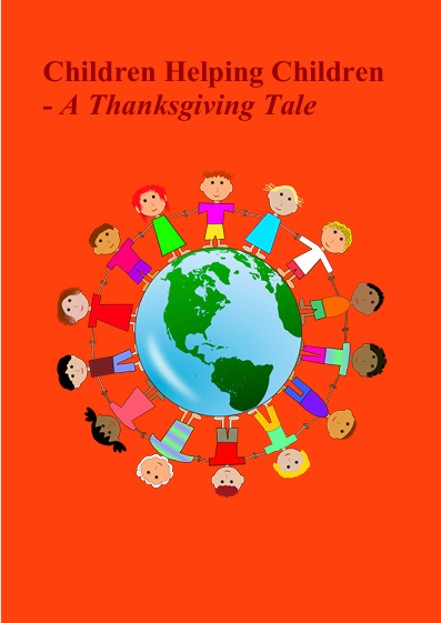 Children Helping Children- A Thanksgiving Tale