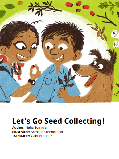 Vamos a recolectar semillas  (Let's Go Seed Collecting!)