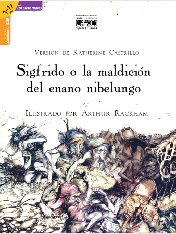 Sigfrido o la maldicion del enano nibelungo