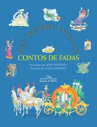 Meu primeiro livro de Contos de Fadas - A mulher do pescador